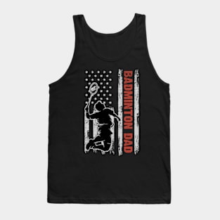 Badminton Dad American Flag Father's Day 4th Of July Gift Tank Top